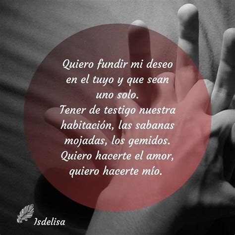 se hace el amor|Frases apasionadas: Quiero hacerte el amor y expresar mi deseo.